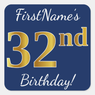 Pegatina Cuadrada Blue, Faux Gold 32nd Birthday + Nombre personaliza