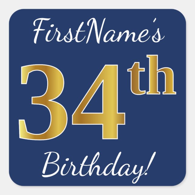 Pegatina Cuadrada Blue, Faux Gold 34th Birthday + Custom Name (Anverso)