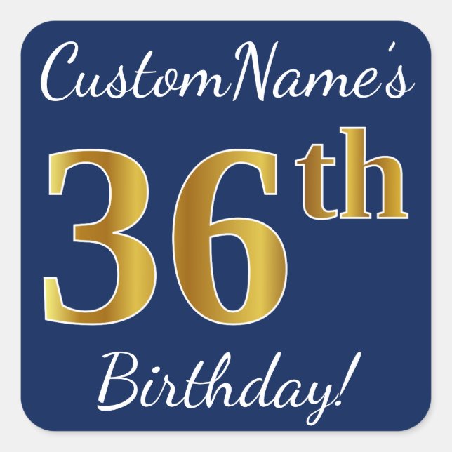 Pegatina Cuadrada Blue, Faux Gold 36th Birthday + Custom Name (Anverso)