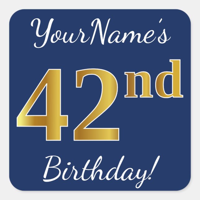Pegatina Cuadrada Blue, Faux Gold 42nd Birthday + Nombre personaliza (Anverso)