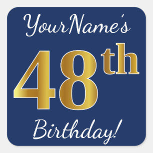 Pegatina Cuadrada Blue, Faux Gold 48th Birthday + Custom Name