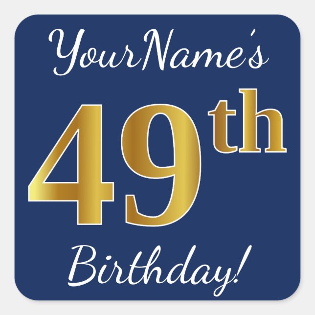 Pegatina Cuadrada Blue, Faux Gold 49th Birthday + Custom Name (Anverso)