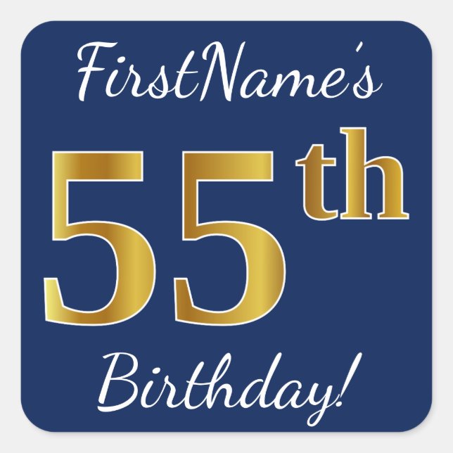 Pegatina Cuadrada Blue, Faux Gold 55th Birthday + Custom Name (Anverso)