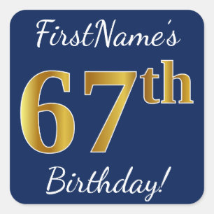 Pegatina Cuadrada Blue, Faux Gold 67th Birthday + Custom Name