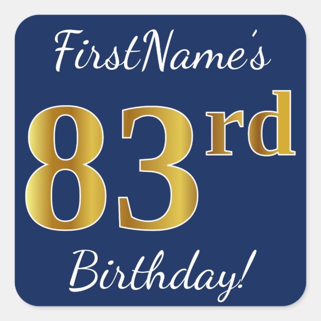 Pegatina Cuadrada Blue, Faux Gold 83rd Birthday + Custom Name (Anverso)
