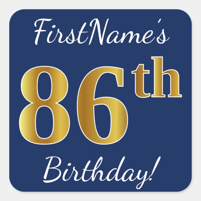 Pegatina Cuadrada Blue, Faux Gold 86th Birthday + Custom Name (Anverso)