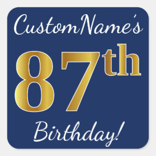 Pegatina Cuadrada Blue, Faux Gold 87th Birthday + Custom Name