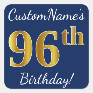 Pegatina Cuadrada Blue, Faux Gold 96th Birthday + Custom Name