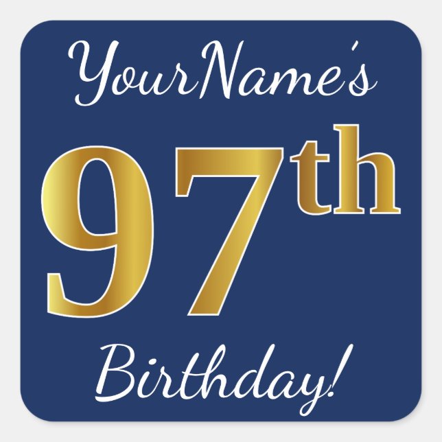 Pegatina Cuadrada Blue, Faux Gold 97th Birthday + Custom Name (Anverso)
