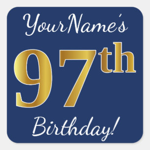 Pegatina Cuadrada Blue, Faux Gold 97th Birthday + Custom Name