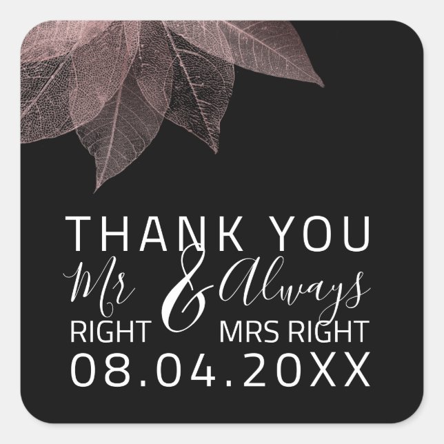 Pegatina Cuadrada Boda gracioso Sr. Right $ Siempre Ms Right Anivers (Anverso)