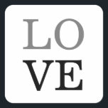 Pegatina Cuadrada Boda Gray Black Script Love<br><div class="desc">Puede cambiar fácilmente las fuentes y los colores. También puede agregar su logotipo y la imagen de fondo como desee.</div>