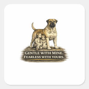 Pegatina Cuadrada Boerboel – Amable con los míos, intrépido con los