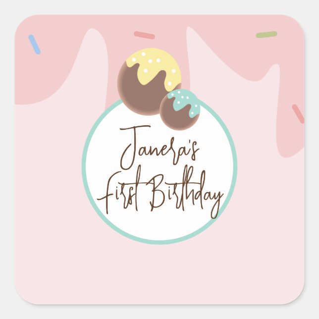 Pegatina Cuadrada Bolas de Cakepop Lindas para Primer Cumpleaños con (Anverso)