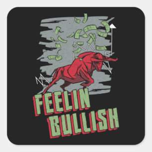 Pegatina Cuadrada Bolsa de Valores Sensación Bullish Trading Bull Tr