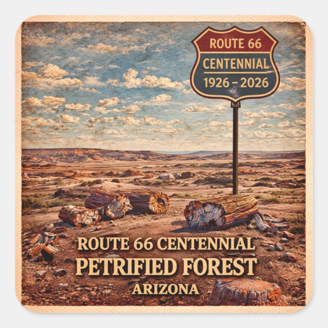 Pegatina Cuadrada Bosque Petrificado Ruta 66 Centenario (Anverso)
