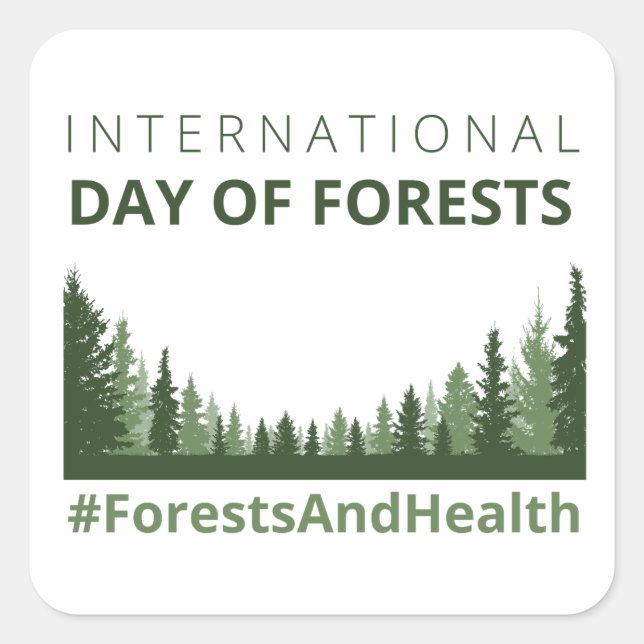 Pegatina Cuadrada Bosques y salud Día Internacional de los Bosques (Anverso)