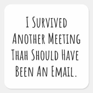 Pegatina Cuadrada botón innecesario de reunión