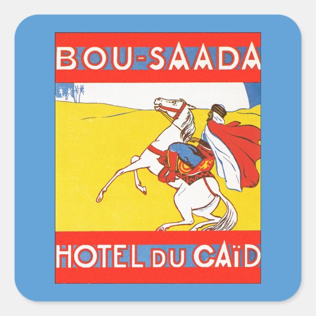 Pegatina Cuadrada Bou-Saada Hotel Du Caid (Anverso)