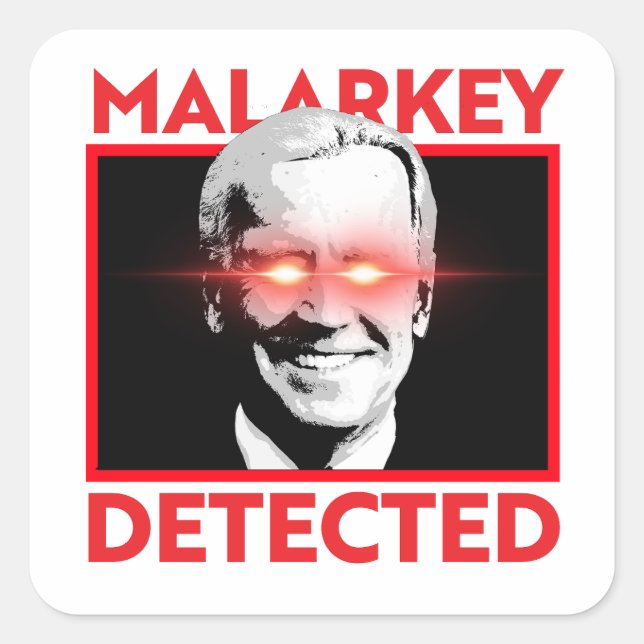 Pegatina Cuadrada Brandon oscuro: Malarkey detectado (Anverso)