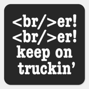 Pegatina Cuadrada ¡breaker! ¡seguir en camionera' // Código HTML