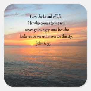 PEGATINA CUADRADA BREATHTAKING JOHN 6:35 DISEÑO DE SUNRISE