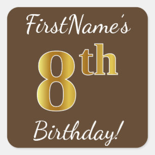 Pegatina Cuadrada Brown, Faux Gold 8Cumpleaños + Nombre Personalizad
