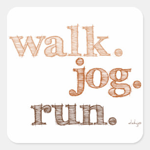 Pegatina Cuadrada BROWN WALK JOG RUN (fuente SHADED)