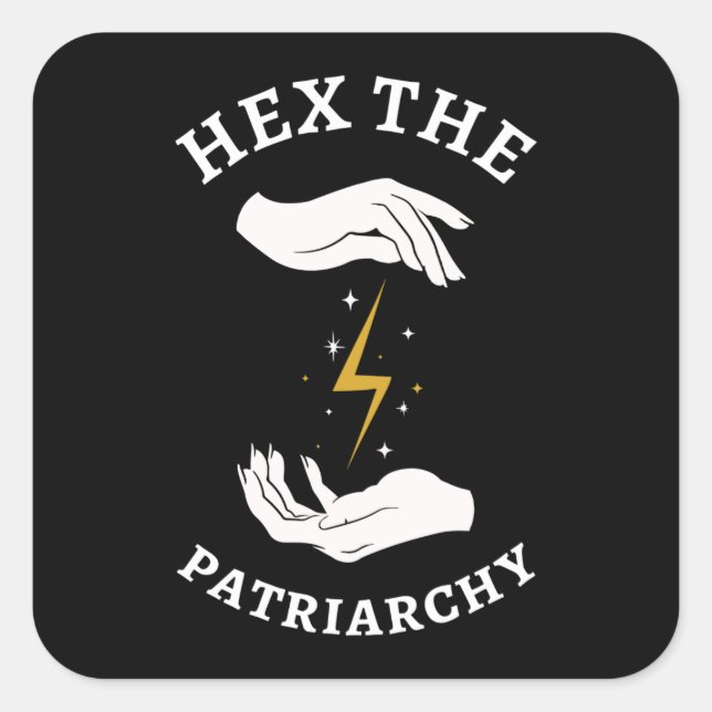 Pegatina Cuadrada Bruja feminista - Hex El Patriarcado I (Anverso)