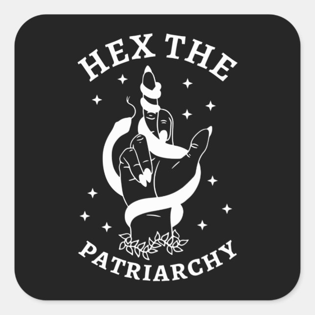 Pegatina Cuadrada Bruja feminista - Hex El Patriarcado III (Anverso)