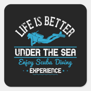 Pegatina Cuadrada Buceo - La Vida Es Mejor Bajo El Mar