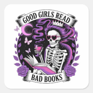 Pegatina Cuadrada Buenos Chicas leen libros malos