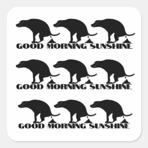 Pegatina Cuadrada Buenos Días Sol Risueño Perros Defecando Divertido