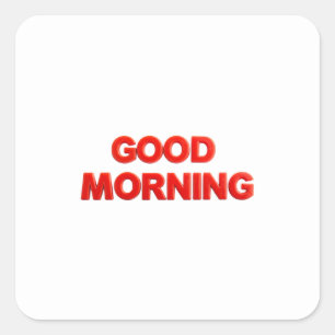Pegatina Cuadrada Buenos Días Vibraciones