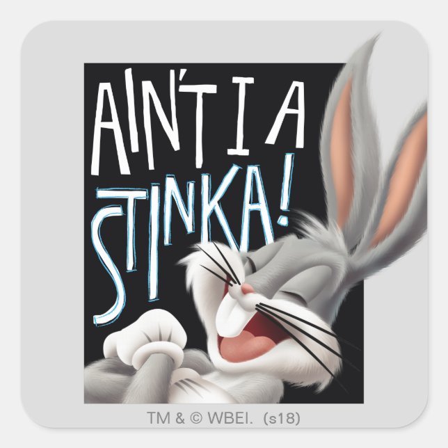 Pegatina Cuadrada BUGS BUNNY™- ¡No soy un Stinka! (Anverso)