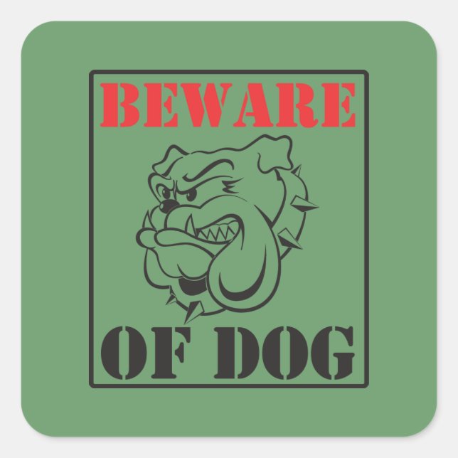 Pegatina Cuadrada Bulldog ~ Cuidado Con El Perro (Anverso)