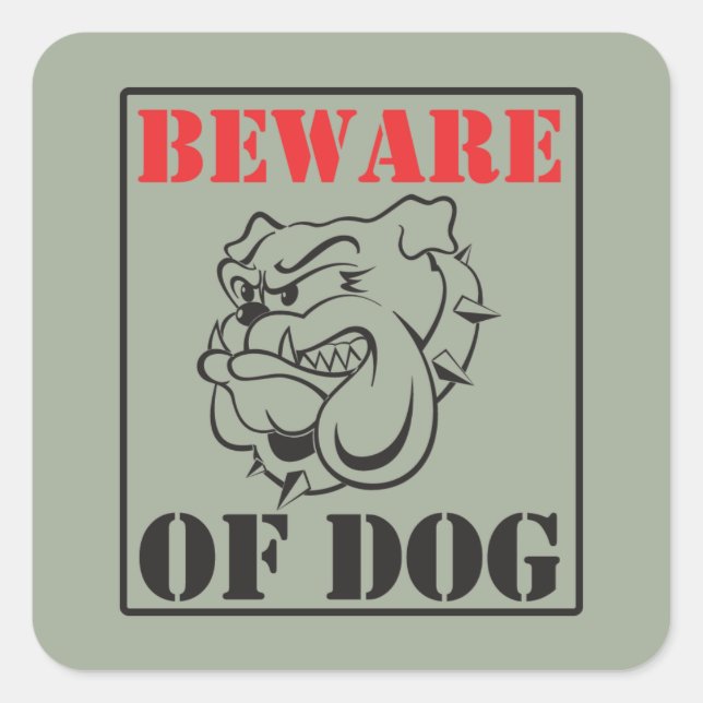 Pegatina Cuadrada Bulldog ~ Cuidado Con El Perro (Anverso)