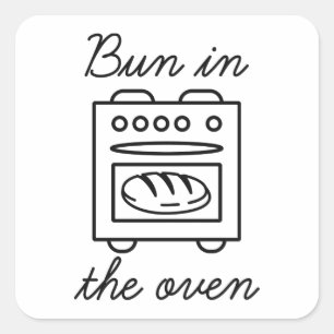 Pegatina Cuadrada Bun In The Oven