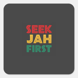 Pegatina Cuadrada Busca a Jah Primero Colores Rastafari Reggae Rasta