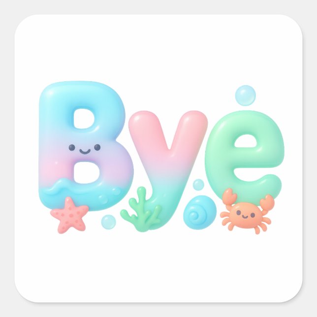 Pegatina Cuadrada Bye Glossy Pastel Ocean Text (Anverso)