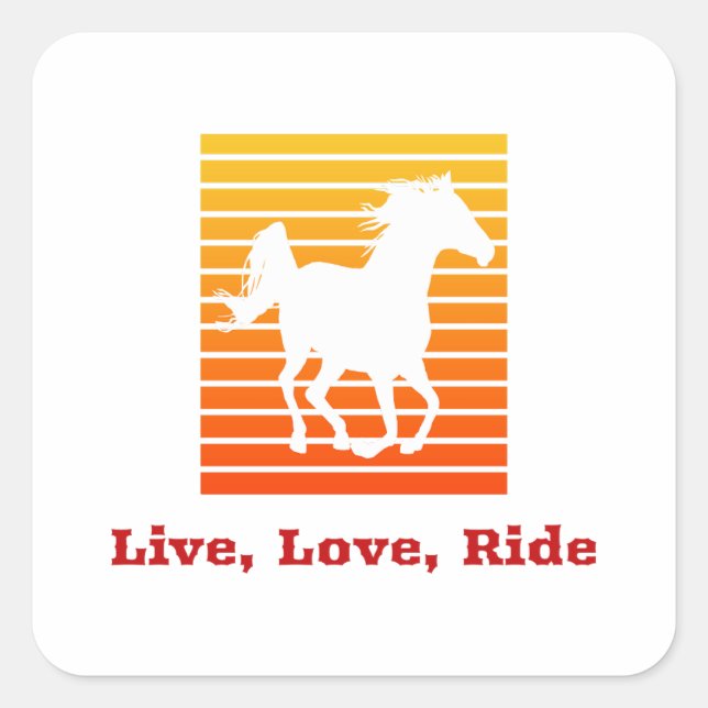 Pegatina Cuadrada Caballo de Live Love Ride (Anverso)