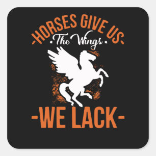 Pegatina Cuadrada Caballos Danos Alas que nos faltan