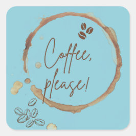 Pegatina Cuadrada Café Por Favor