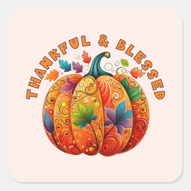 Pegatina Cuadrada Calabaza de otoño bendita y agradecida (Anverso)