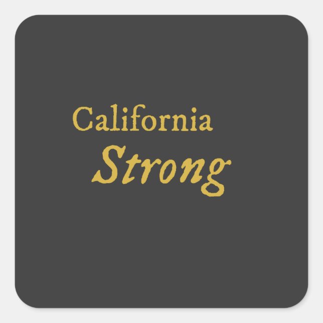 Pegatina Cuadrada California Strong (Anverso)