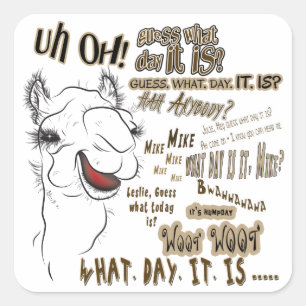 Pegatina Cuadrada Camello de Hump Day