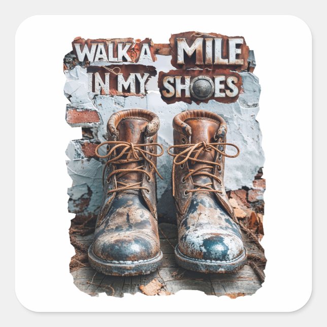 Pegatina Cuadrada Camina a una milla en mis zapatos - Inspirador rús (Anverso)