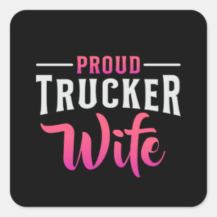 Pegatina Cuadrada Camionero Esposa Camionera Esposa Camión Amor Grac