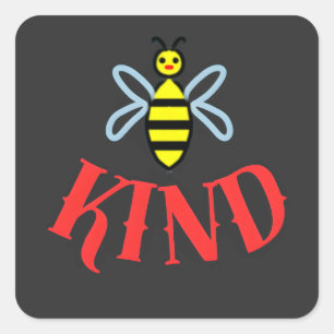 Pegatina Cuadrada Camiseta Personalizada 'Sé Amable Abeja'