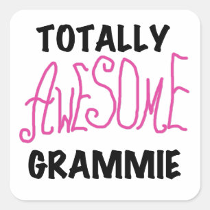 Pegatina Cuadrada Camisetas Grammie Pink totalmente asombrosas regal
